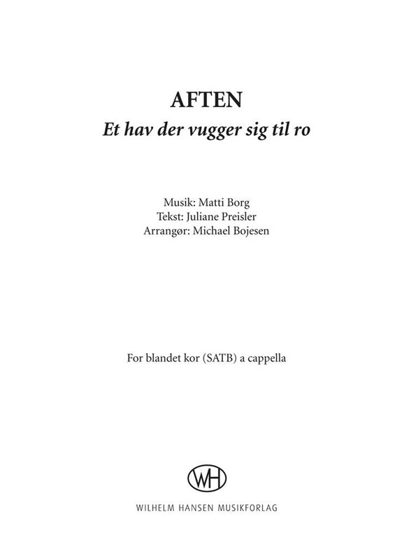 MICHAEL BOJESEN AFTEN-ET HAV DER VUGGER SIG TIL RO SATB