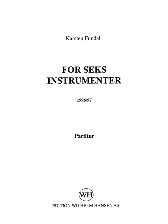 KARSTEN FUNDAL FOR SEKS INSTRUMENTER SC