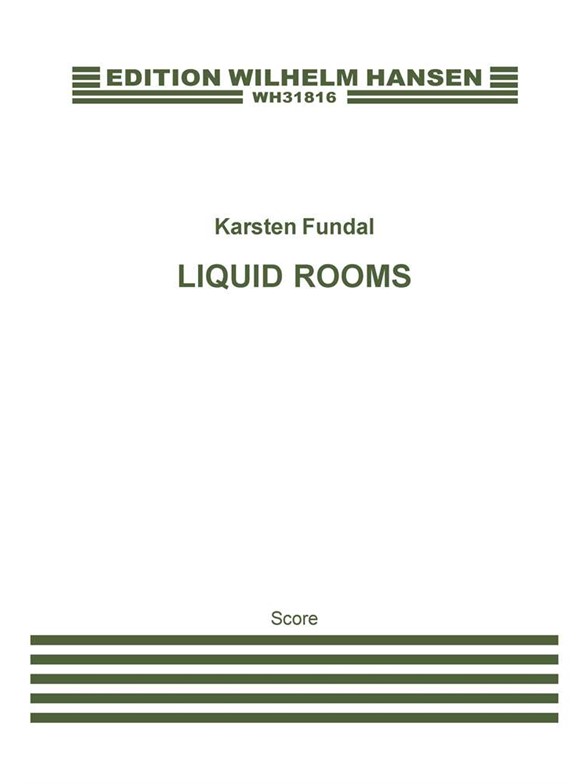 Karsten Fundal Liquid Rooms Sc (A3)