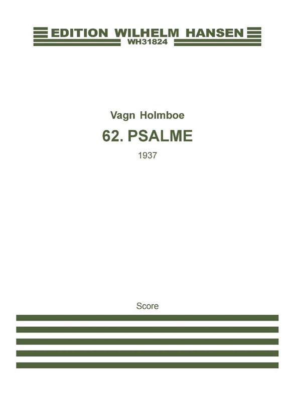 Holmboe 62. Psalme Op.13a Ssa