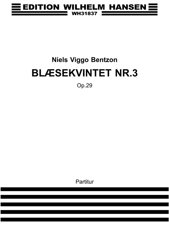 Bentzon Blïserkvintet Nr.3 Op.29 Sc