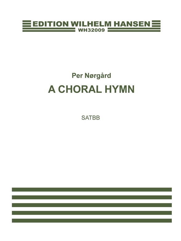 Nãrg·rd A Choral Hymn Satbb