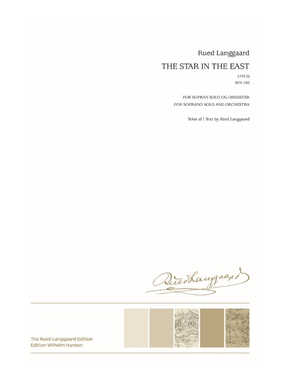 Rued Langgaard: The Star in the East