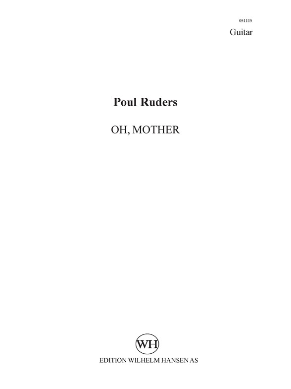 Poul Ruders: Oh, Mother From The 'The Thirteenth Child' (Parts)