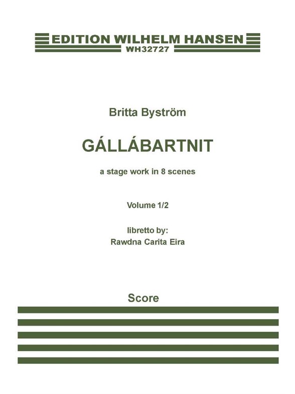 Britta Byström: Gállabártnit (Score)