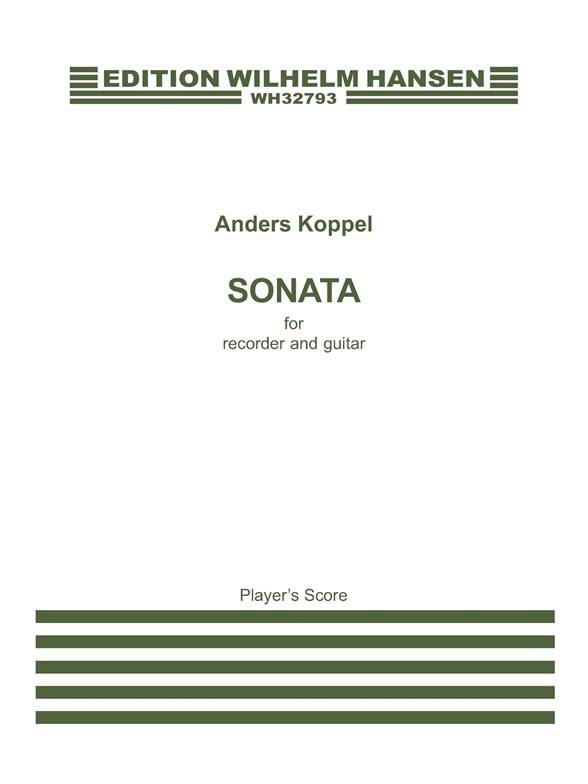 Anders Koppel: Sonata For Recorder And Guitar (Player's Score)