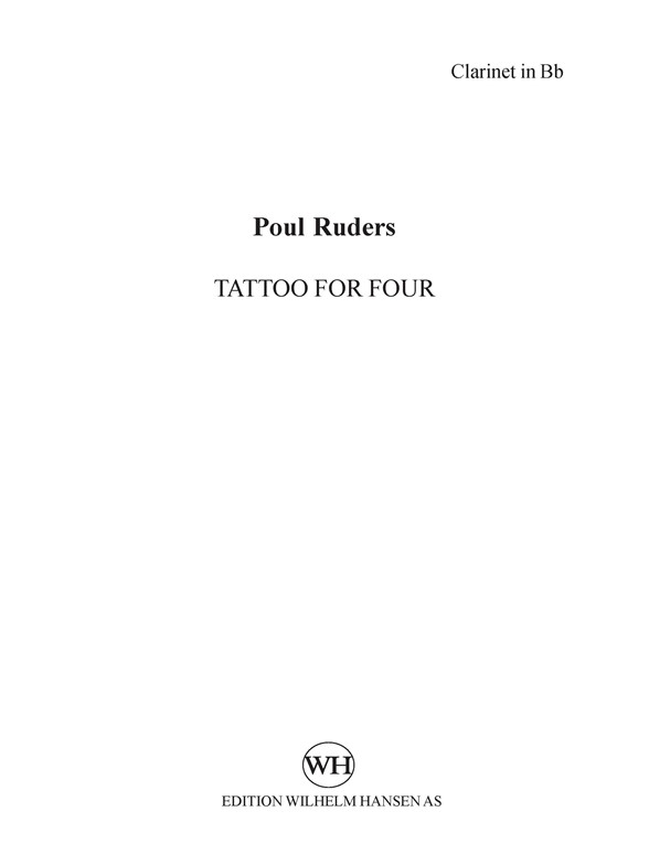 Poul Ruders: Tattoo For Four (Parts)