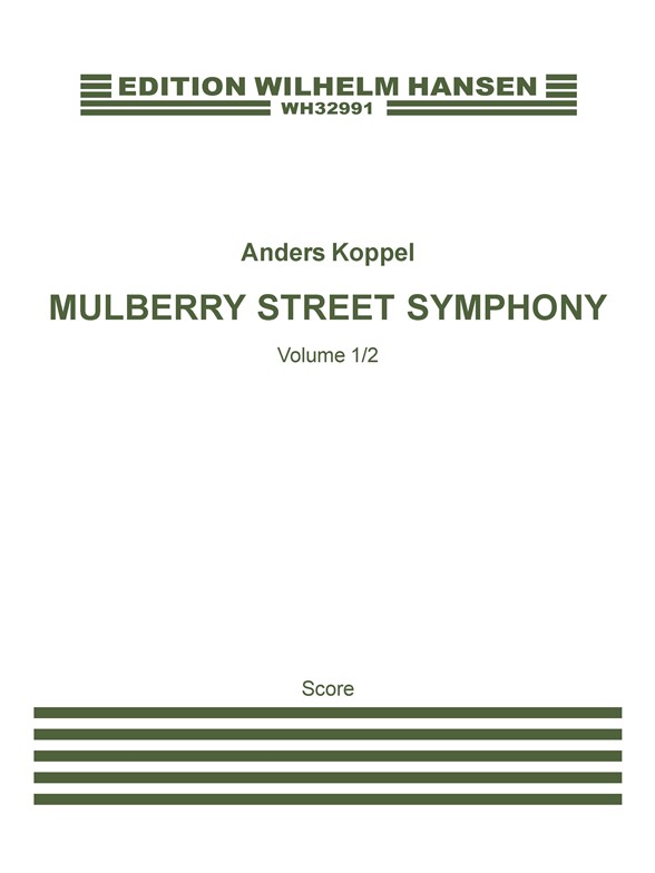 Anders Koppel: Mulberry Street Symphony (Score)