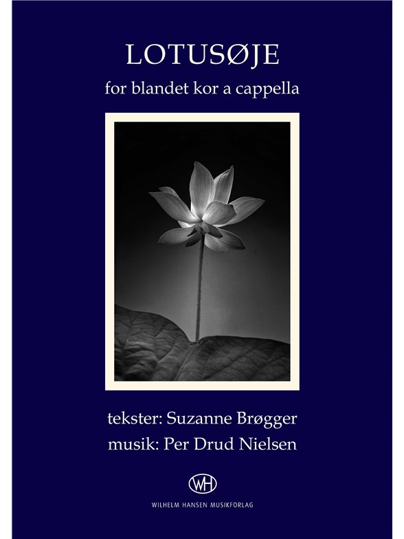 Per Drud Nielsen: Lotusøje (SATB)