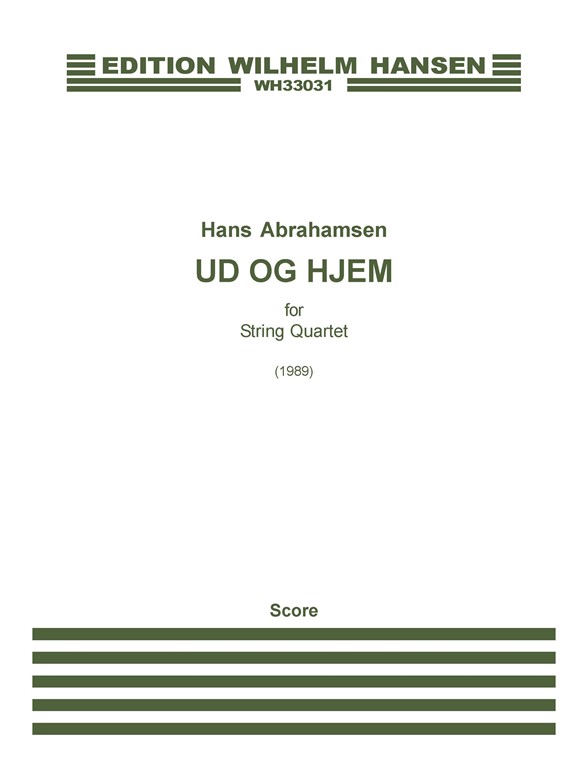 Hans Abrahamsen: Ud Og Hjem (Score)