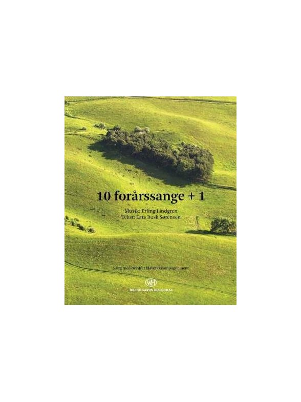 Erling Lindgren: 10 Forårssange +1
