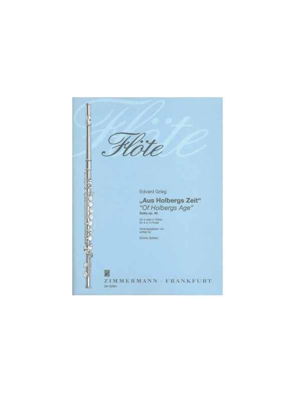 Edvard Grieg: Of Holbergs Age - Suite Op. 40