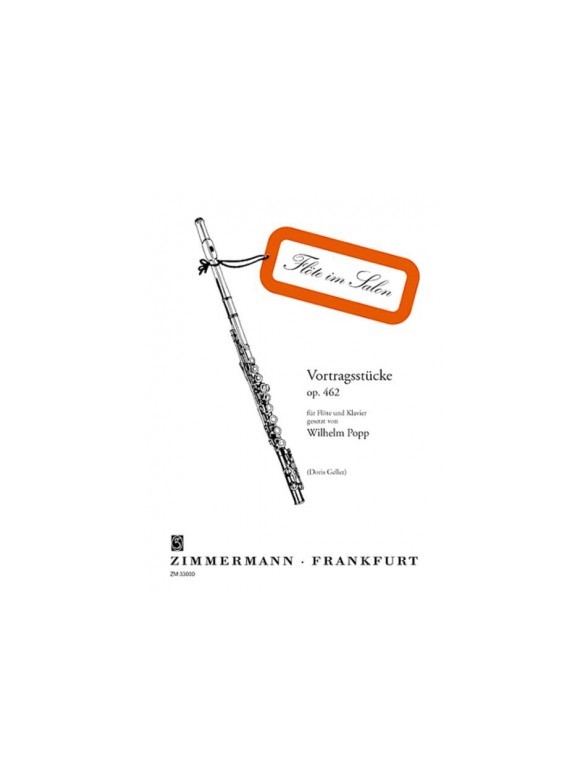 Wilhelm Popp: Vortragsstucke Op.462