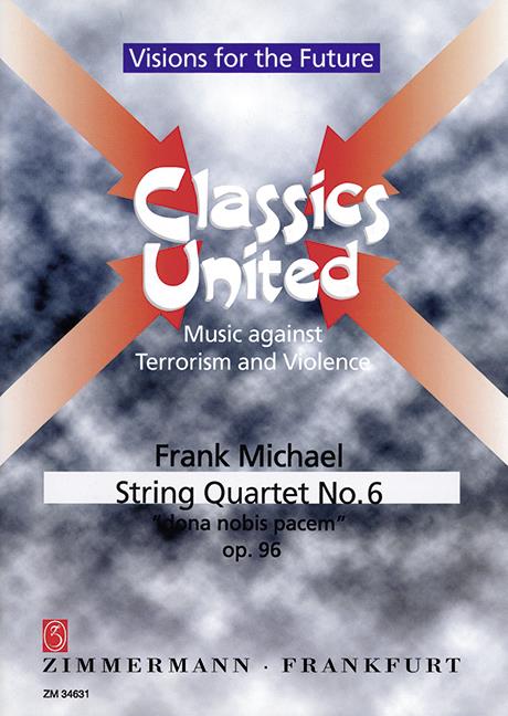 String Quartet No. 6 "Dona Nobis Pac