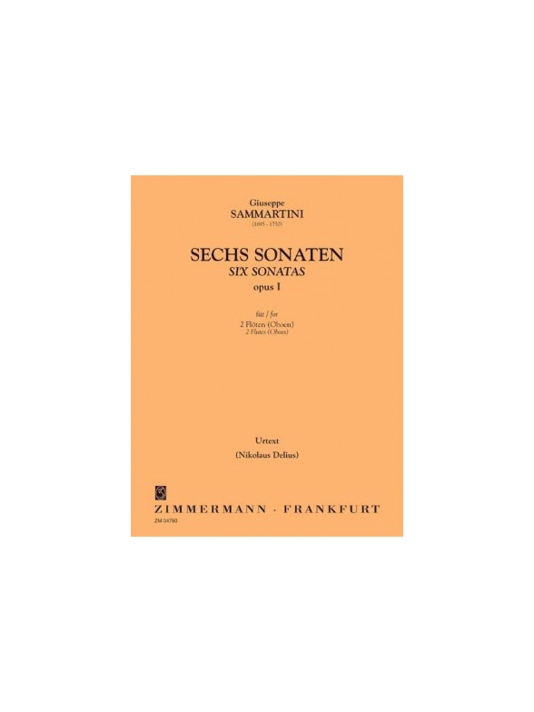 Giuseppe Sammartini: 6 Sonatas Op.1 (Zimmermann Urtext Edition)