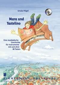 Mara Und Tastelino Fr Klavier (Mit C