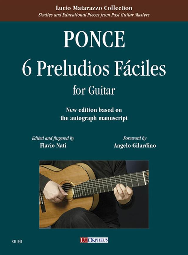 6 Preludios Fáciles per Chitarra : Nuova edizione basata sul manoscritto autografo