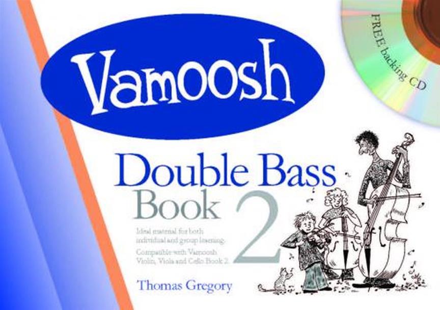 Vamoosh Double Bass Book 2