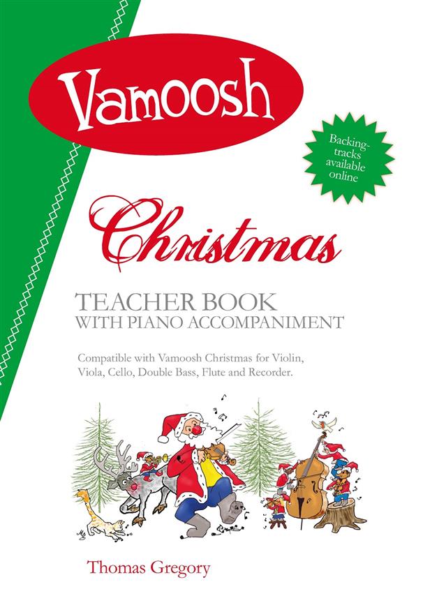 Vamoosh Christmas Teacher Book : with piano accompaniment