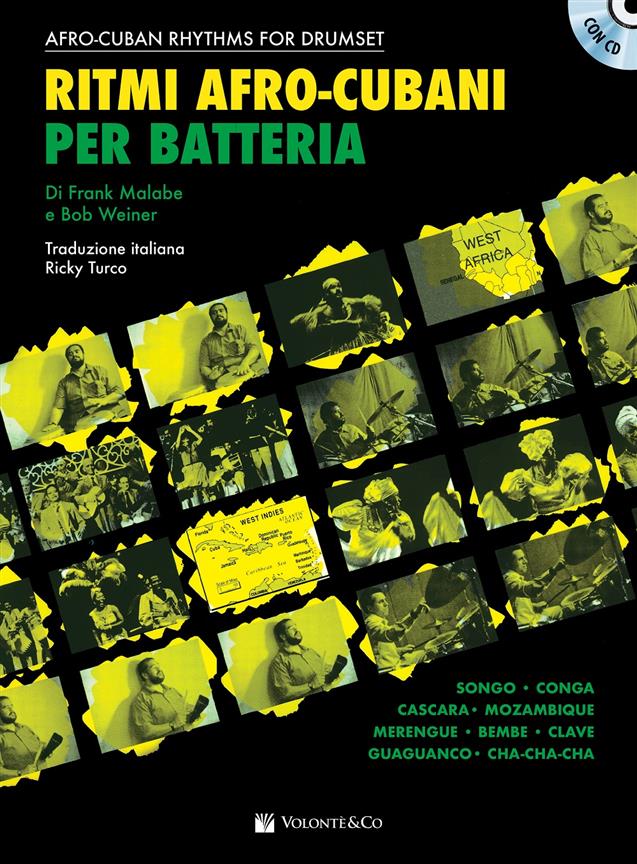 Ritmi Afro-Cubani Per Batteria : Afro-Cuban Rhythms For Drumset