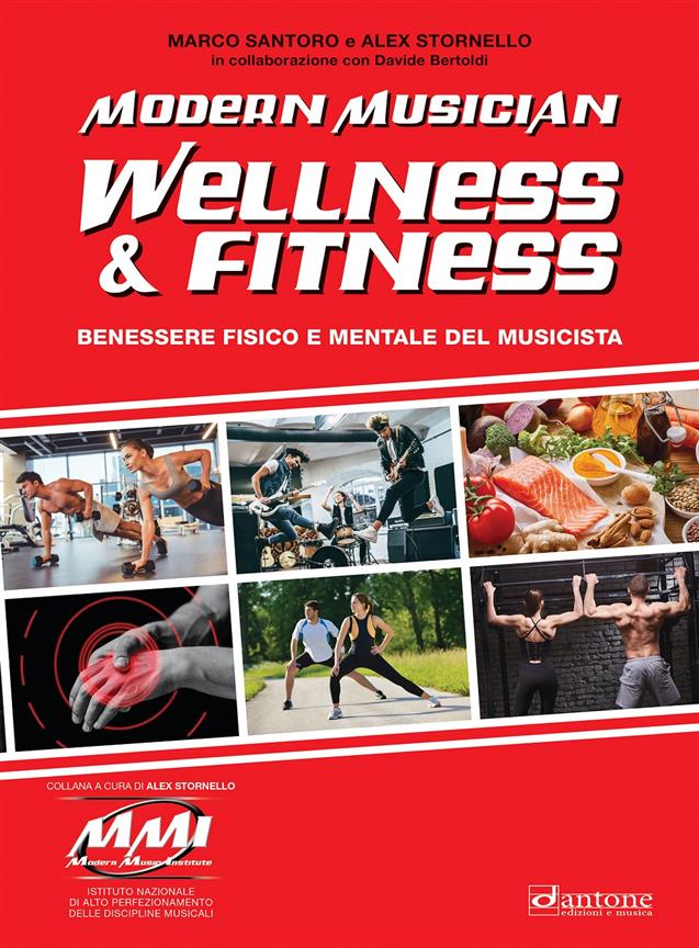 Modern Musician - Wellness and Fitness : Benessere Fisico E Mentale Del Musicista