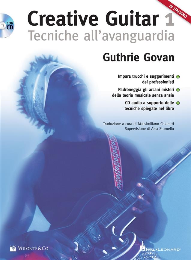 Creative Guitar Vol. 1 : Tecniche All?Avanguardia