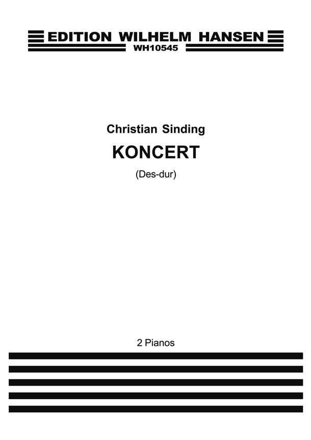Christian Sinding: Piano Concerto Op.6 (2 Pianos)