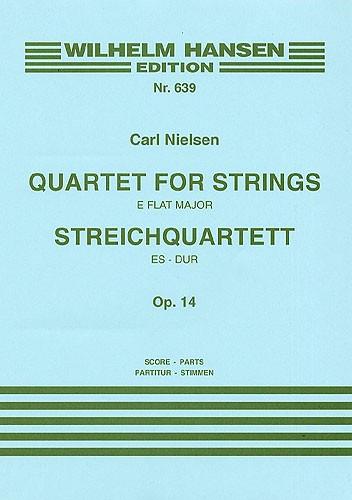 Carl Nielsen: Quartet For Strings No.3 In E Flat Op.14