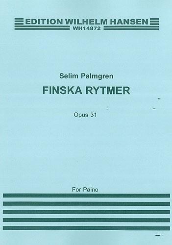 Selim Palmgren: Finska Rytmer Op. 31