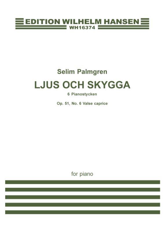 Selim Palmgren: Valse Caprice Op. 51 No. 6