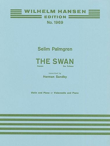 Selim Palmgren: The Swan (Violin Or Cello/Piano)