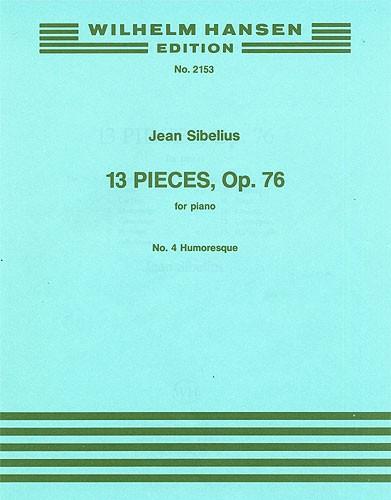 Jean Sibelius: 13 Pieces Op.76 No.4- Humoresque