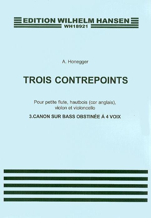 Arthur Honegger: Trois Contrepoints No.3 'Canon Sur Bass Obstinee' (Parts)