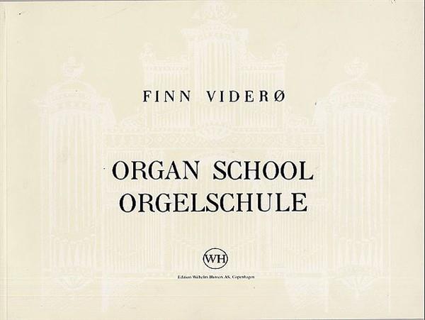 Finn Viderø: Organ School