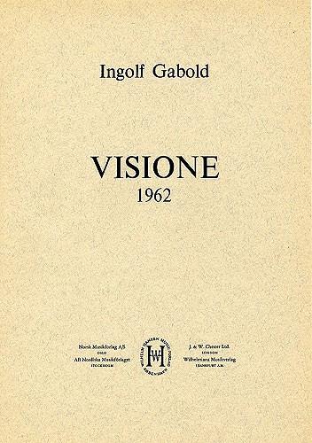 Ingolf Gabold: Visione