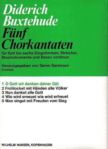 Dietrich Buxtehude: O Gott, Wir Danken Deiner Guet (Score)