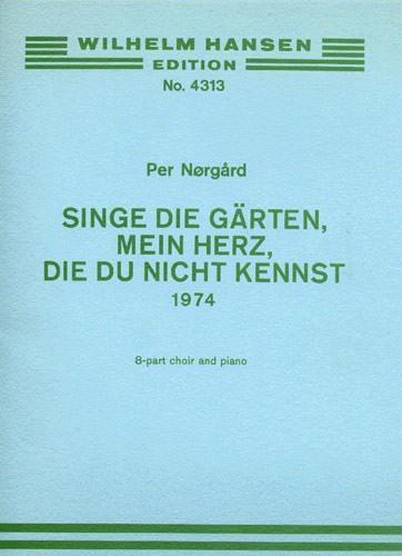 Per Nørgård: Singe Die Garten Mein Hertz (Vocal Score)