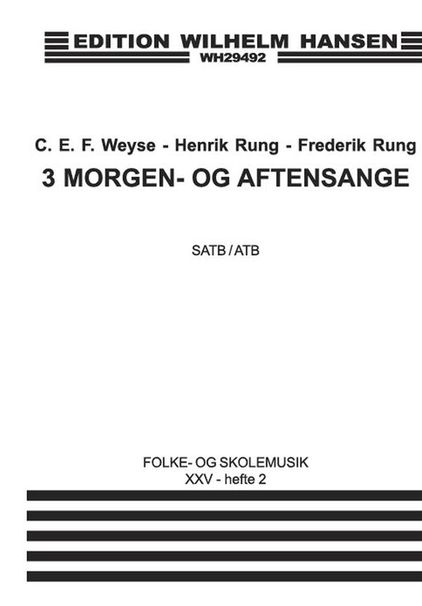 3 Morgen- Og Aftensange Fs25,2