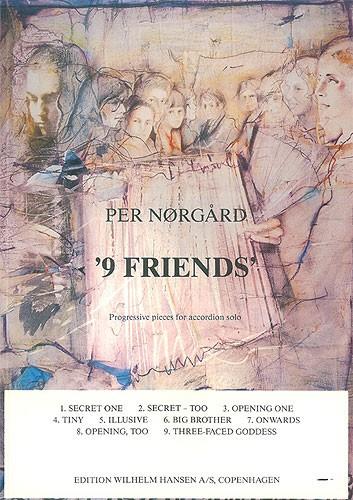 Per Nørgård: Nine Friends