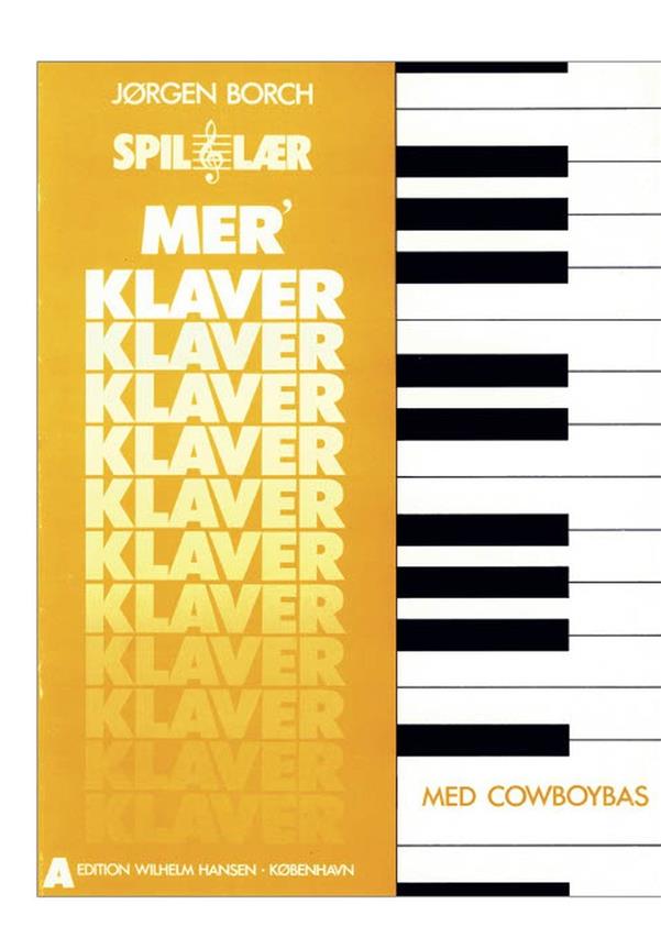 Spil og lær mer klaver - med cowboybas
