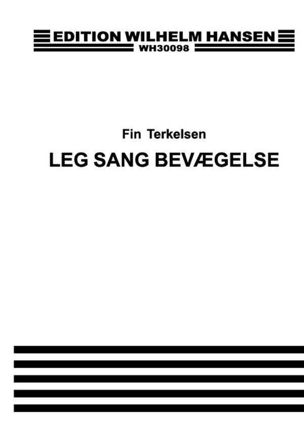 Leg Sang Bevaegelse