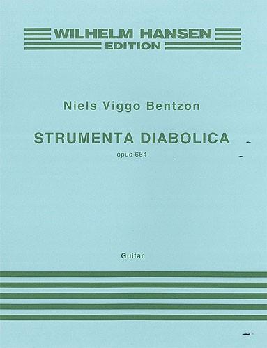 Niels Viggo Bentzon: Strumenta Diabolica Op.664