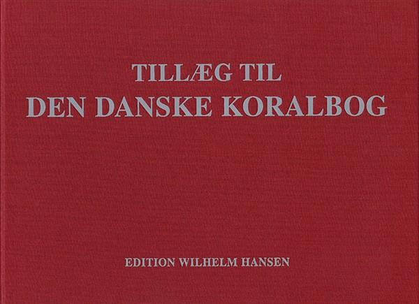 Tillæg Til Den Danske Koralbog