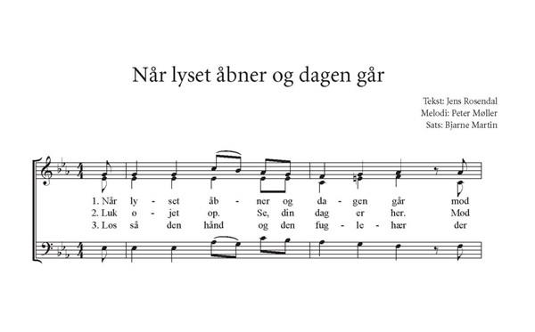 Arr. Bjarne Martin: Når Lyset Åbner Og Dagen Går