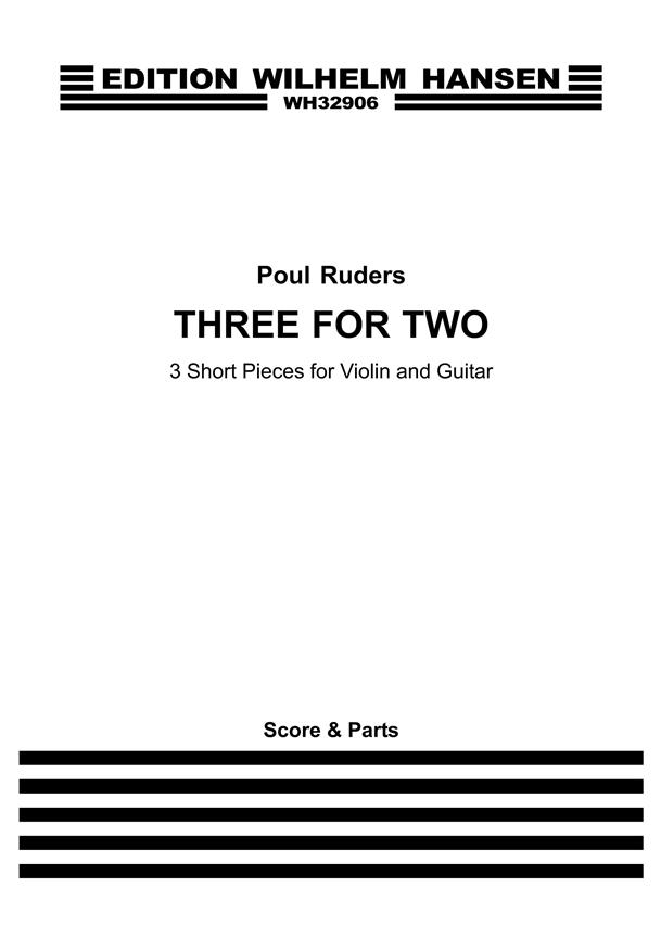 Poul Ruders: Three For Two (Score And Parts)