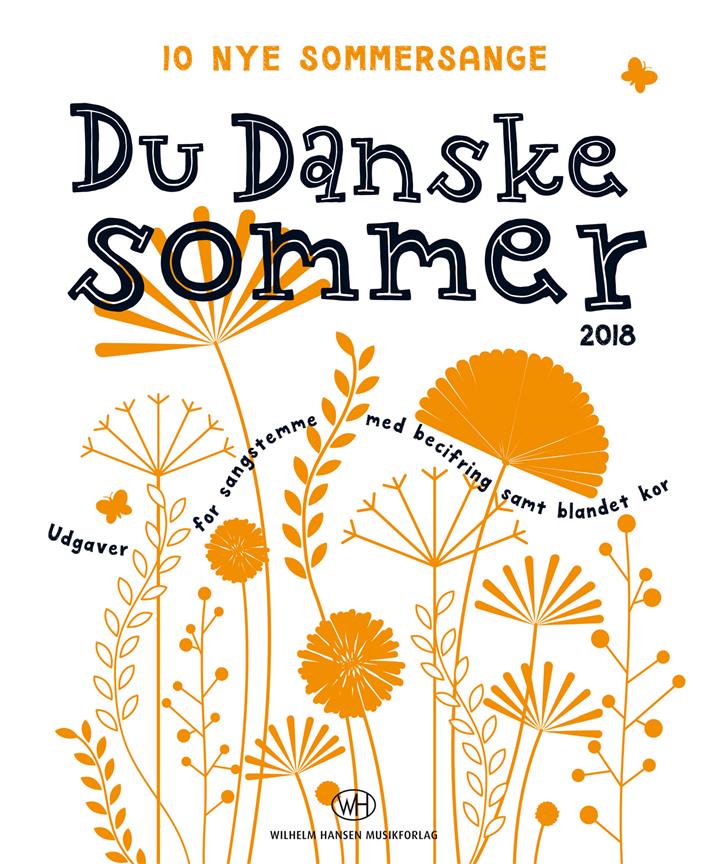 Du Danske Sommer 2018 - 10 Sommersange