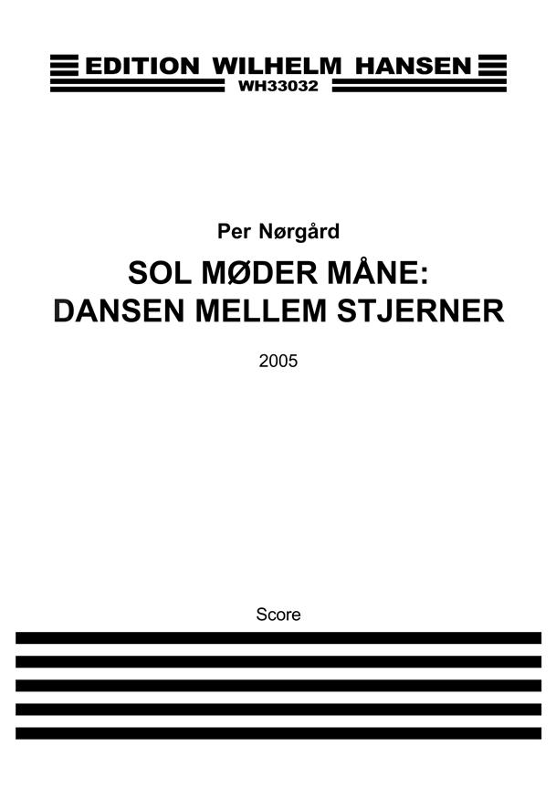 Per Nørgård: Sol Møder Måne - Dansen Mellem Stjerner