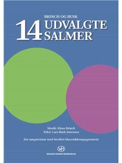 Brinch og Busk: 14 Udvalgte Salmer