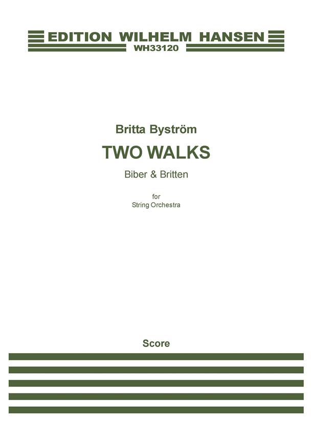 Britta Byström: Two Walks