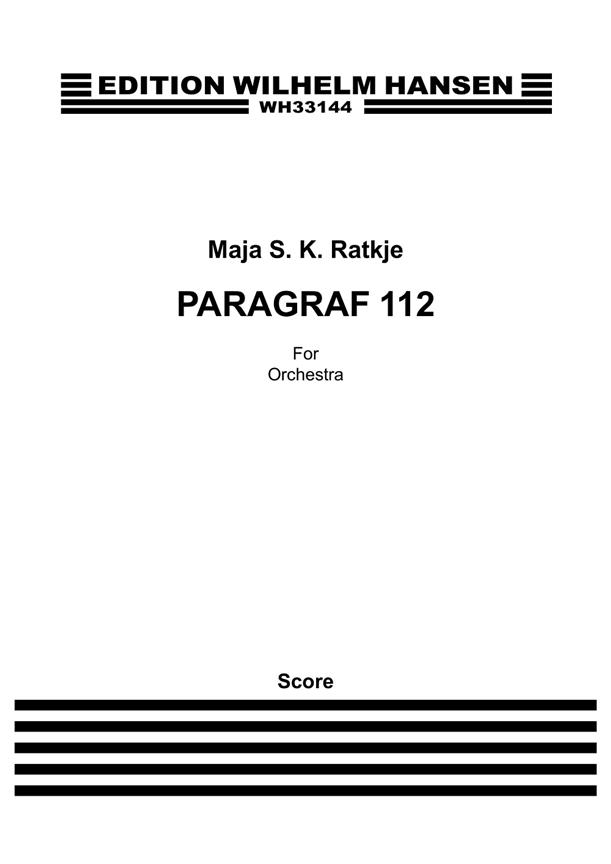 Maja S. K. Ratkje: Paragraf 112